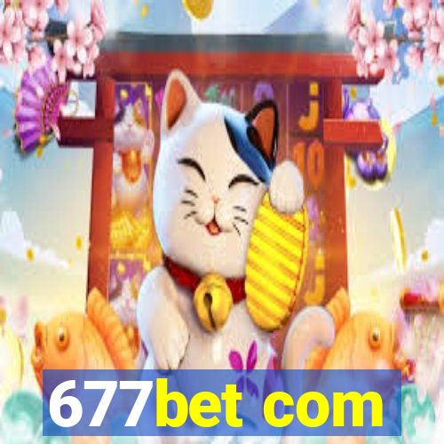 677bet com